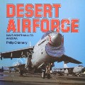 Desert Airforce - Davis Monthan A.F.B. Arizona by CHINNERY, Philip